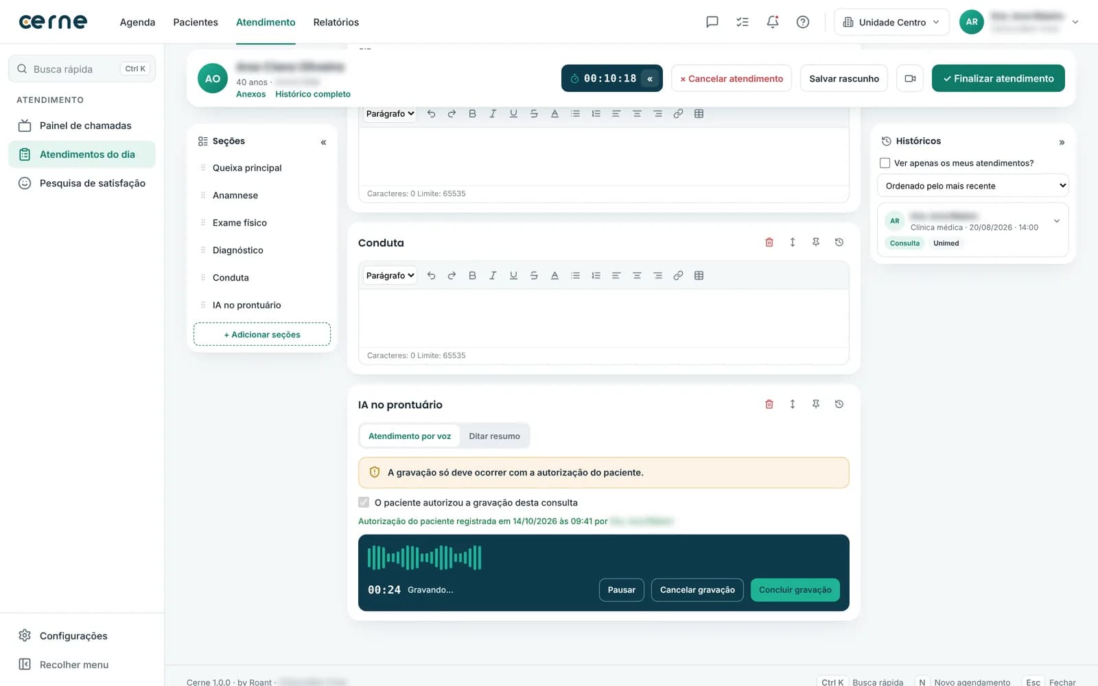 Prontuário do Cerne com a seção IA no prontuário gravando a consulta e a autorização do paciente registrada